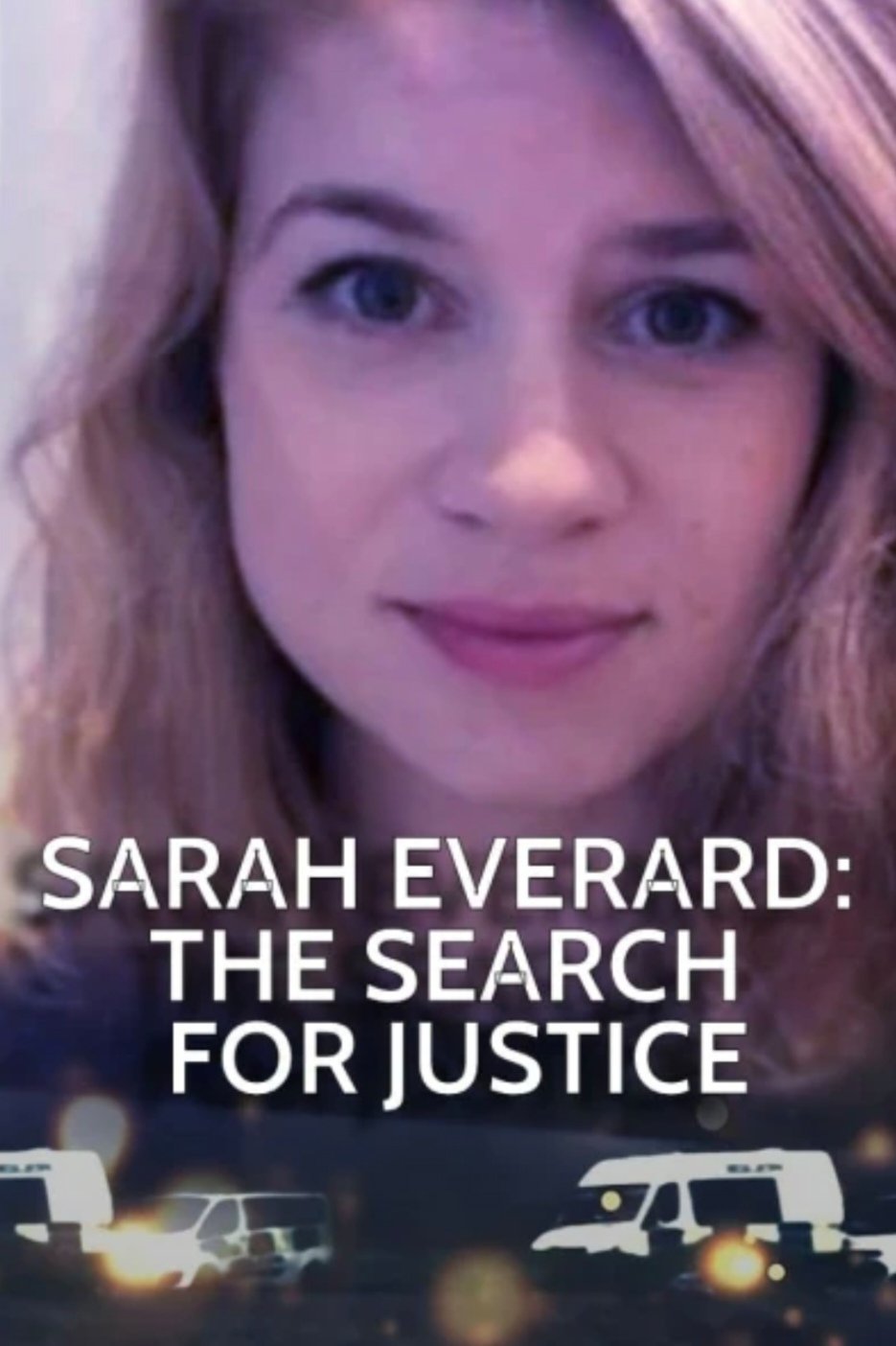 BG Sarah Everard The Search for Justice BBC 2024