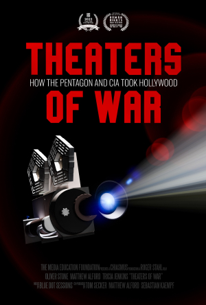 Theaters of War: How the Pentagon and CIA took Hollywood