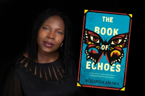 The wrath and love of the oppressed: The Book of Echoes by Rosanna Amaka