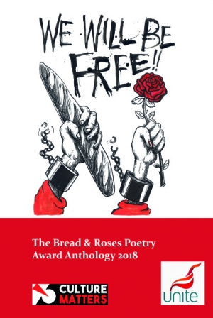 We Will Be Free! Bread and Roses Poetry Anthology 2018