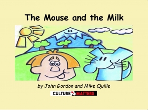 The Mouse and the Milk